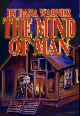 The Mind of Man