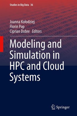 Modeling and Simulation in HPC and Cloud Systems