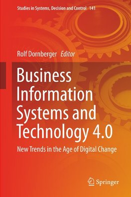 Business Information Systems and Technology 4.0