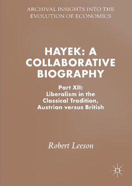 Hayek: A Collaborative Biography