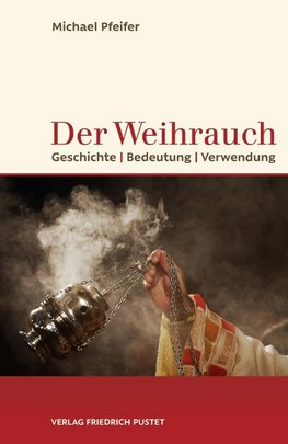 Der Weihrauch