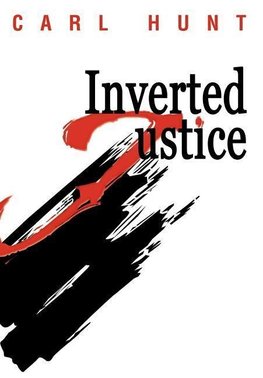 Inverted Justice