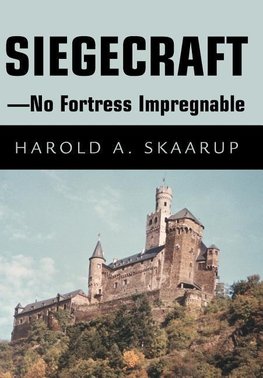 Siegecraft - No Fortress Impregnable