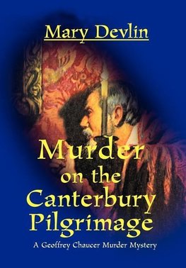 Murder on the Canterbury Pilgrimage