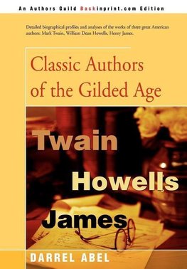 Classic Authors of the Gilded Age