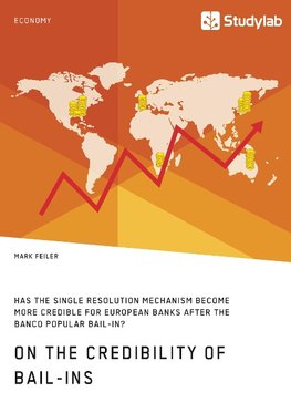 On the Credibility of Bail-ins. Has the Single Resolution Mechanism become more credible for European Banks after the Banco Popular Bail-in?