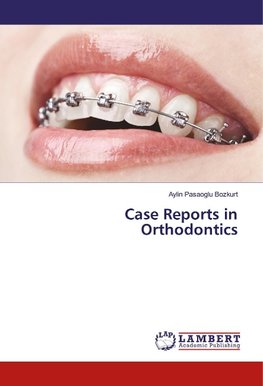 Case Reports in Orthodontics