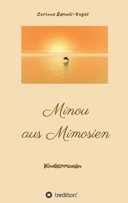 Minou aus Mimosien