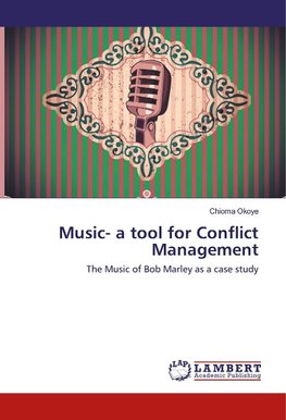 Music- a tool for Conflict Management