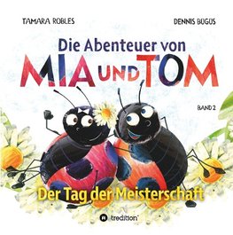 Die Abenteuer von Mia und Tom