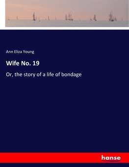 Wife No. 19