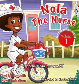 Nola The Nurse Revised Vol 1