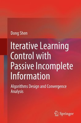 Iterative Learning Control with Passive Incomplete Information