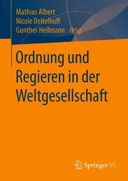 Ordnung und Regieren in der Weltgesellschaft