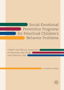 Social-Emotional Prevention Programs for Preschool Children's Behavior Problems