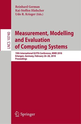 Measurement, Modelling and Evaluation of Computing Systems