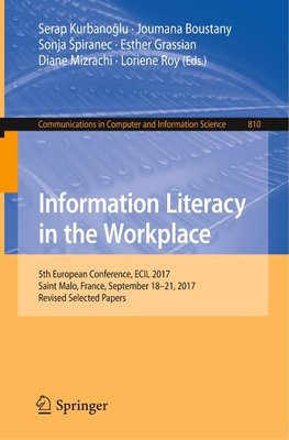 Information Literacy in the Workplace