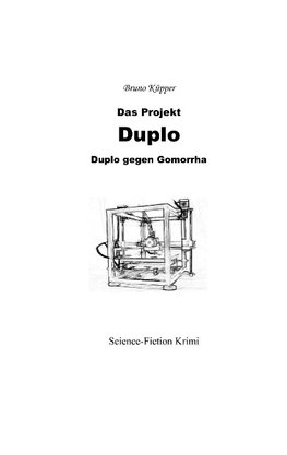 Das Projekt Duplo