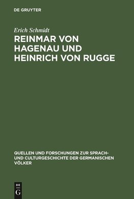 Reinmar von Hagenau und Heinrich von Rugge