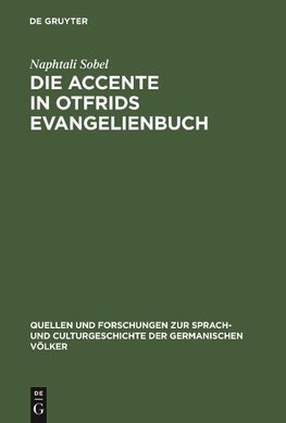 Die Accente in Otfrids Evangelienbuch