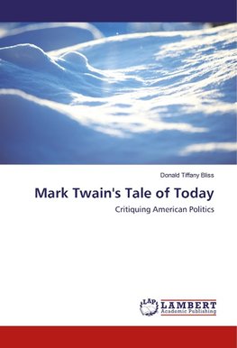 Mark Twain's Tale of Today