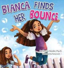 Bianca Finds Her Bounce