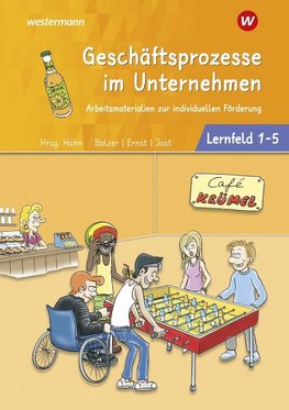 Café Krümel. Lernfelder 1-5: Arbeitsbuch