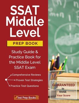 Test Prep Books: SSAT Middle Level Prep Book