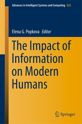 The Impact of Information on Modern Humans