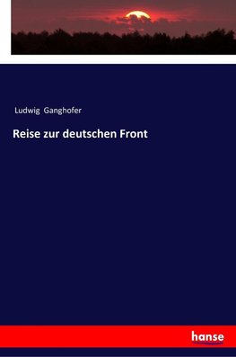 Reise zur deutschen Front