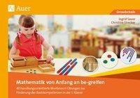 Mathematik von Anfang an be-greifen