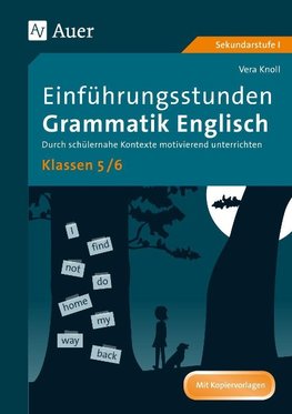 Einführungsstunden Grammatik Englisch Klassen 5-6