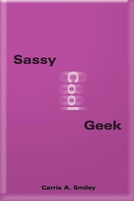 Sassy Cool Geek