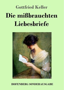 Die mißbrauchten Liebesbriefe