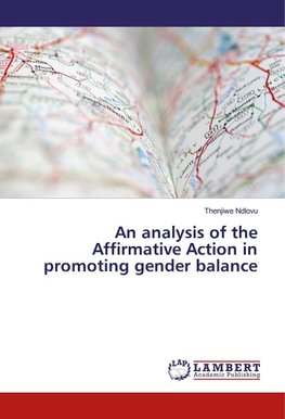 An analysis of the Affirmative Action in promoting gender balance