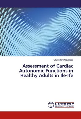 Assessment of Cardiac Autonomic Functions in Healthy Adults in Ile-Ife