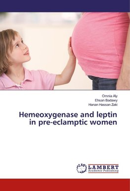 Hemeoxygenase and leptin in pre-eclamptic women