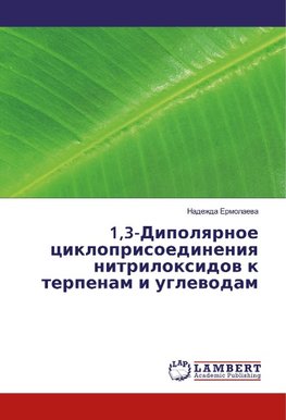 1,3-Dipolyarnoe cikloprisoedineniya nitriloxidov k terpenam i uglevodam