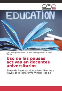 Uso de las pausas activas en docentes universitarios