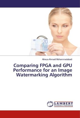 Comparing FPGA and GPU Performance for an Image Watermarking Algorithm