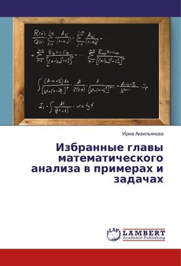 Izbrannye glavy matematicheskogo analiza v primerah i zadachah