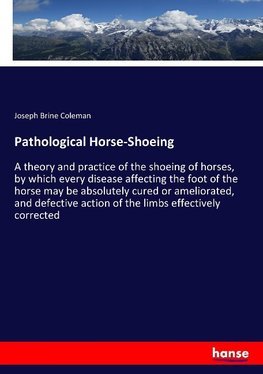 Pathological Horse-Shoeing