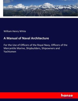 A Manual of Naval Architecture