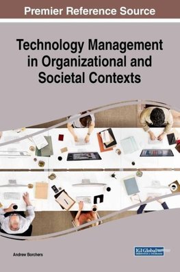 Technology Management in Organizational and Societal Contexts