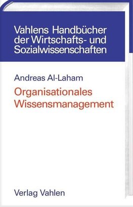 Organisationales Wissensmanagement