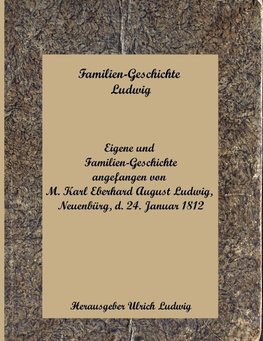 Familien-Geschichte Ludwig