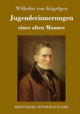 Jugenderinnerungen eines alten Mannes