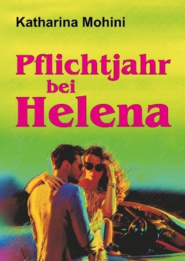 Pflichtjahr bei Helena