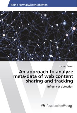 An approach to analyze meta-data of web content sharing and tracking