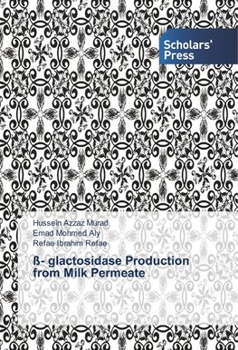 ß- glactosidase Production from Milk Permeate